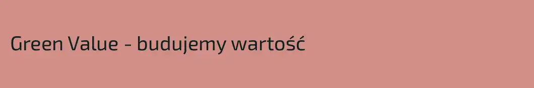 Green Value - budujemy wartość